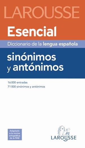 DICCIONARIO ESENCIAL SINONIMOS Y ANTONIMOS | 9788480165181 | AA.VV. | Llibreria Drac - Librería de Olot | Comprar libros en catalán y castellano online