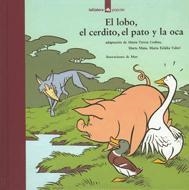 LOBO, EL CERDITO, EL PATO Y LA OCA, EL | 9788424619336 | Llibreria Drac - Librería de Olot | Comprar libros en catalán y castellano online