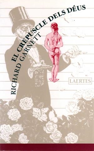 CREPUSCLE DELS DEUS, EL | 9788475842370 | GARNETT,RICHARD | Llibreria Drac - Librería de Olot | Comprar libros en catalán y castellano online