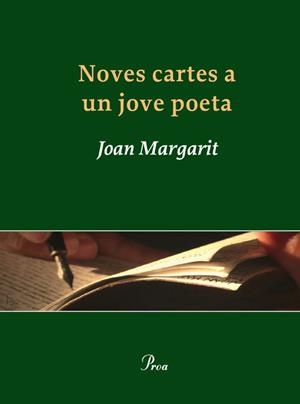 NOVES CARTES A UN JOVE POETA | 9788484375883 | MARGARIT, JOAN | Llibreria Drac - Llibreria d'Olot | Comprar llibres en català i castellà online