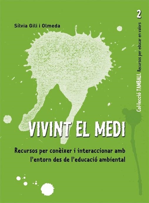 VIVINT EL MEDI | 9788478276868 | GILI, SILVIA | Llibreria Drac - Librería de Olot | Comprar libros en catalán y castellano online