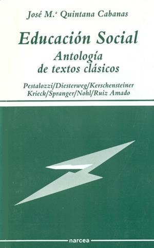 EDUCACION SOCIAL.ANTOLOGIA DE TEXTOS CLASICOS | 9788427710672 | QUINTANA, JOSEP M | Llibreria Drac - Llibreria d'Olot | Comprar llibres en català i castellà online