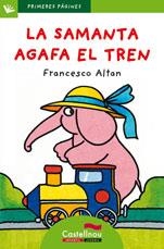 SAMANTA AGAFA EL TREN, LA (LLETRA PAL) | 9788489625501 | ALTAN, FRANCESCO | Llibreria Drac - Librería de Olot | Comprar libros en catalán y castellano online