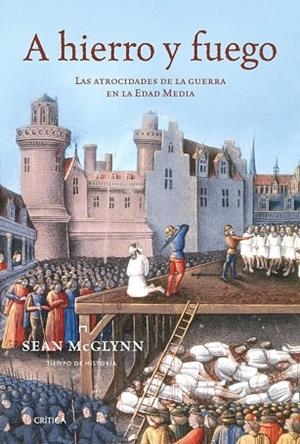 A HIERRO Y FUEGO | 9788474239393 | MCGLYNN, SEAN | Llibreria Drac - Librería de Olot | Comprar libros en catalán y castellano online