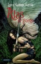 ALAS DE FUEGO | 9788484833895 | GALLEGO GARCIA, LAURA | Llibreria Drac - Librería de Olot | Comprar libros en catalán y castellano online