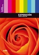 EXPOSICION | 9788480768351 | WESTON, CHRIS | Llibreria Drac - Librería de Olot | Comprar libros en catalán y castellano online