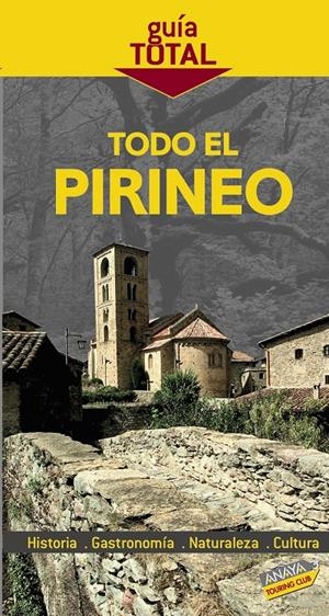 TODO EL PIRINEO 2009 (GUIA TOTAL) | 9788497767545 | AA.VV | Llibreria Drac - Llibreria d'Olot | Comprar llibres en català i castellà online
