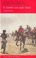 HOMBRE QUE PUDO REINAR, EL | 9788477026389 | KIPLING, RUDYARD | Llibreria Drac - Llibreria d'Olot | Comprar llibres en català i castellà online