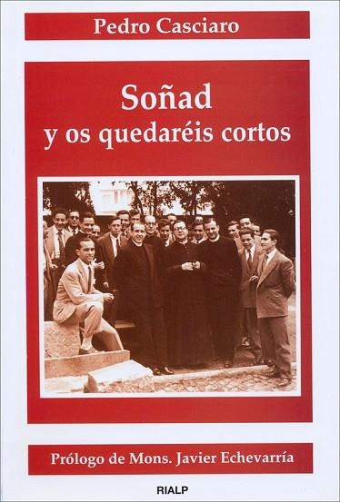 SOÑAD Y OS QUEDAREIS CORTOS | 9788432130540 | CASCIARO, PEDRO | Llibreria Drac - Librería de Olot | Comprar libros en catalán y castellano online