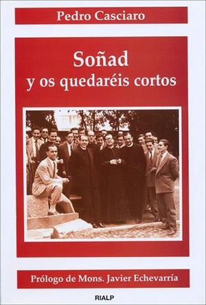 SOÑAD Y OS QUEDAREIS CORTOS | 9788432130540 | CASCIARO, PEDRO | Llibreria Drac - Llibreria d'Olot | Comprar llibres en català i castellà online