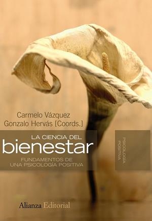 CIENCIA DEL BIENESTAR, LA | 9788420668659 | VAZQUEZ, CARMELO / HERVAS, GONZALO | Llibreria Drac - Librería de Olot | Comprar libros en catalán y castellano online