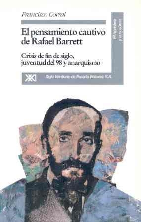 PENSAMIENTO CAUTIVO DE RAFAEL BARRET,EL | 9788432308451 | CORRAL,FRANCISCO | Llibreria Drac - Llibreria d'Olot | Comprar llibres en català i castellà online
