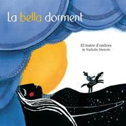 BELLA DORMENT, LA | 9788498254310 | DIETERLÉ, NATHALIE | Llibreria Drac - Librería de Olot | Comprar libros en catalán y castellano online