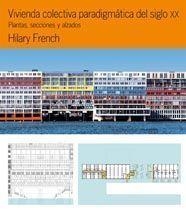 VIVIENDA COLECTIVA PARADIGMATICA DEL SIGLO XX | 9788425222986 | FRENCH, HILARY | Llibreria Drac - Llibreria d'Olot | Comprar llibres en català i castellà online