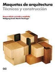 MAQUETAS DE ARQUITECTURA TECNICAS Y CONSTRUCCION | 9788425222566 | KNOLL, WOLFGANG | Llibreria Drac - Librería de Olot | Comprar libros en catalán y castellano online