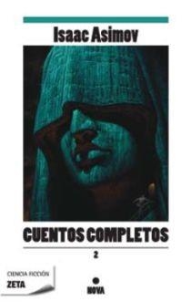 CUENTOS COMPLETOS II | 9788498722598 | ASIMOV, ISAAC | Llibreria Drac - Librería de Olot | Comprar libros en catalán y castellano online