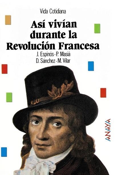 ASI VIVIAN DURANTE LA REVOLUCION FRANCESA | 9788420748238 | Sßnchez, Dolores, etc. | Llibreria Drac - Librería de Olot | Comprar libros en catalán y castellano online
