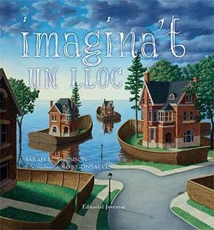 IMAGINA'T UN LLOC | 9788426137388 | GONSALVES, ROB | Llibreria Drac - Llibreria d'Olot | Comprar llibres en català i castellà online