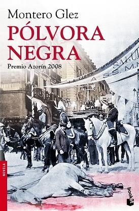 POLVORA NEGRA | 9788408085843 | GLEZ, MONTERO | Llibreria Drac - Librería de Olot | Comprar libros en catalán y castellano online