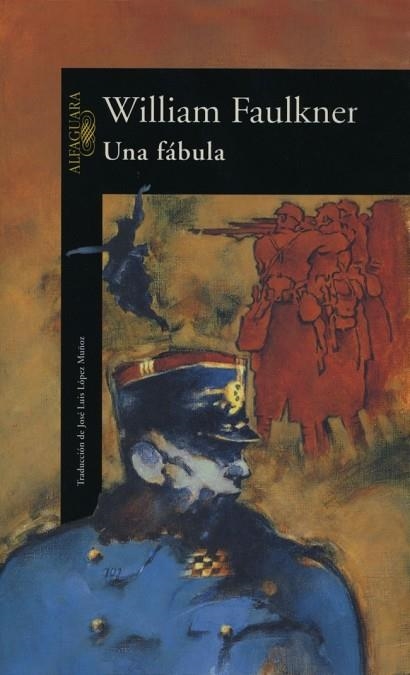 FABULA, UNA | 9788420422770 | FAULKNER, WILLIAM | Llibreria Drac - Llibreria d'Olot | Comprar llibres en català i castellà online