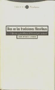 DIOS EN LAS TRADICIONES FILOSOFICAS | 9788481640014 | ESTRADA, JUAN ANTONIO | Llibreria Drac - Librería de Olot | Comprar libros en catalán y castellano online