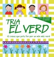 TRIA EL VERD | 9788498254181 | VARIOS AUTORES | Llibreria Drac - Librería de Olot | Comprar libros en catalán y castellano online
