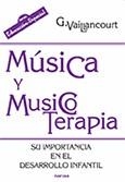 MUSICA Y MUSICOTERAPIA | 9788427716315 | VAILLANCOURT, G. | Llibreria Drac - Librería de Olot | Comprar libros en catalán y castellano online