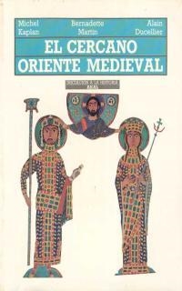 CERCANO ORIENTE MEDIEVAL, EL | 9788476003381 | An¾nimas y colectivas | Llibreria Drac - Llibreria d'Olot | Comprar llibres en català i castellà online