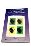 APROXIMACIONES A LA OBRA DE MIGUEL HERNANDEZ | 9788479542139 | LEOPOLDO DE LUIS | Llibreria Drac - Llibreria d'Olot | Comprar llibres en català i castellà online