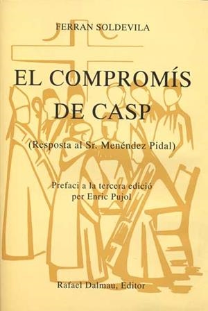COMPROMIS DE CASP,EL | 9788423204816 | SOLDEVILA,FERRAN | Llibreria Drac - Librería de Olot | Comprar libros en catalán y castellano online
