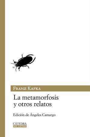METAMORFOSIS Y OTROS RELATOS, LA | 9788437625379 | KAFKA, FRANZ | Llibreria Drac - Librería de Olot | Comprar libros en catalán y castellano online