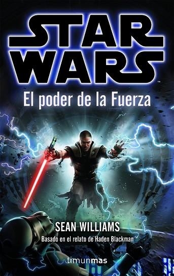 PODER DE LA FUERZA, EL Nº 1/1 | 9788448044312 | WILLIAMS, SEAN | Llibreria Drac - Librería de Olot | Comprar libros en catalán y castellano online
