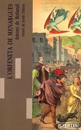 ORFENETA DE MENARGUES, L` | 9788475842219 | BOFARULL, ANTONI DE | Llibreria Drac - Llibreria d'Olot | Comprar llibres en català i castellà online