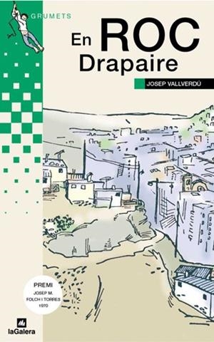 EN ROC DRAPAIRE | 9788424681739 | VALLVERDU,JOSEP | Llibreria Drac - Librería de Olot | Comprar libros en catalán y castellano online