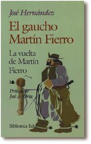 GAUCHO MARTIN FIERRO.LA VUELTA DE MARTIN FIERRO | 9788471664457 | HERNANDEZ, JOSE | Llibreria Drac - Llibreria d'Olot | Comprar llibres en català i castellà online