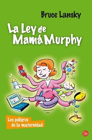 LEY DE MAMA MURPHY, LA | 9788466320986 | LANSKY, BRUCE | Llibreria Drac - Llibreria d'Olot | Comprar llibres en català i castellà online