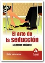 ARTE DE LA SEDUCCION, EL | 9788497353489 | LAMOURERE, ODILE | Llibreria Drac - Llibreria d'Olot | Comprar llibres en català i castellà online