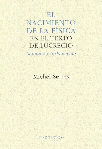 NACIMIENTO DE LA FISICA,EL | 9788481910162 | SERRES,MICHEL | Llibreria Drac - Llibreria d'Olot | Comprar llibres en català i castellà online