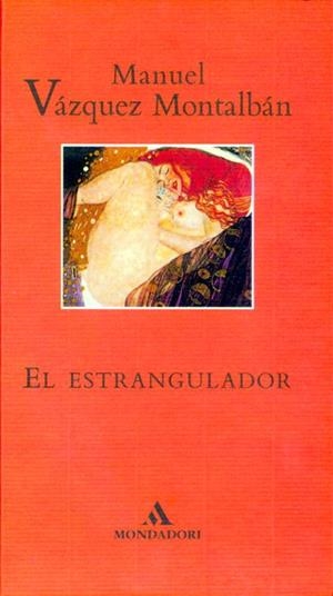 ESTRANGULADOR,EL | 9788439719809 | VAZQUEZ MONTALBAN,MANUEL | Llibreria Drac - Librería de Olot | Comprar libros en catalán y castellano online