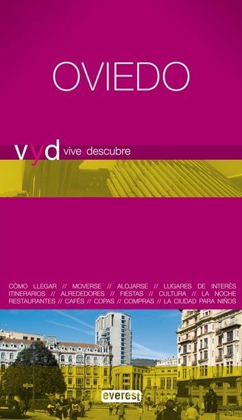 OVIEDO 2009 (VIVE Y DESCUBRE) | 9788444130613 | VV.AA. | Llibreria Drac - Librería de Olot | Comprar libros en catalán y castellano online