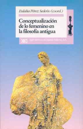 CONCEPTUALIZACION DE LO FEMENINO EN LA FILOSOFIA A | 9788432308468 | PEREZ SEDEÐO,EULALIA | Llibreria Drac - Llibreria d'Olot | Comprar llibres en català i castellà online