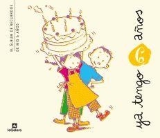 YA TENGO 6 AÑOS | 9788424631420 | FARRÉ, ÀNGELS | Llibreria Drac - Librería de Olot | Comprar libros en catalán y castellano online