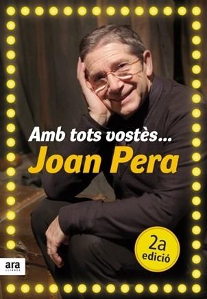 AMB TOTS VOSTES JOAN PERA | 9788492552641 | PERA, JOAN | Llibreria Drac - Llibreria d'Olot | Comprar llibres en català i castellà online