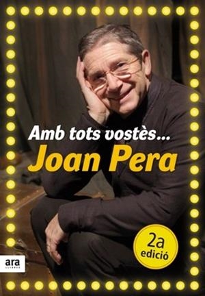AMB TOTS VOSTES JOAN PERA | 9788492552641 | PERA, JOAN | Llibreria Drac - Llibreria d'Olot | Comprar llibres en català i castellà online