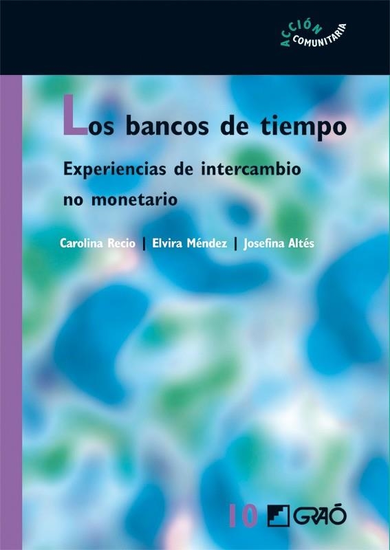 BANCOS DE TIEMPO, LOS | 9788478276936 | AA.DD. | Llibreria Drac - Librería de Olot | Comprar libros en catalán y castellano online