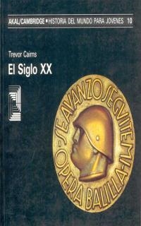 SIGLO XX, EL | 9788476006269 | Llibreria Drac - Llibreria d'Olot | Comprar llibres en català i castellà online