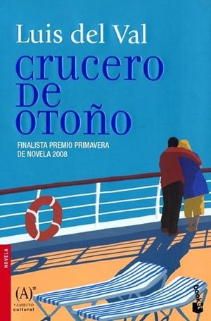 CRUCERO DE OTOÑO | 9788467030778 | DEL VAL, LUIS | Llibreria Drac - Librería de Olot | Comprar libros en catalán y castellano online