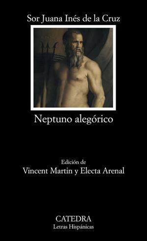 NEPTUNO ALEGORICO | 9788437625522 | CRUZ, SOR JUANA INÉS DE LA | Llibreria Drac - Llibreria d'Olot | Comprar llibres en català i castellà online