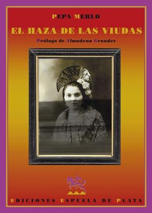 HAZA DE LA VIUDAS, EL | 9788496956391 | MERLO, PEPA | Llibreria Drac - Librería de Olot | Comprar libros en catalán y castellano online