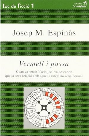 VERMELL I PASSA | 9788486491741 | ESPINAS, JOSEP M. | Llibreria Drac - Librería de Olot | Comprar libros en catalán y castellano online